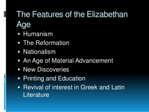 the-features-of-the-elizabethan-age-6-638