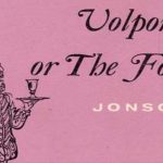 Volpone or the fox