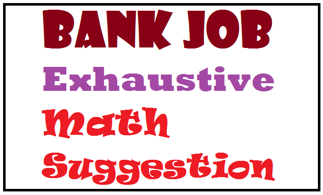 Bank Job Exclusive Math Suggestion-1